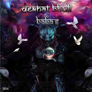 Various - Dekhat Bhuli & Babas'