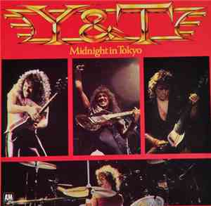 Y & T - Midnight In Tokyo