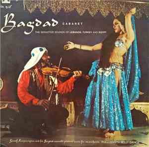 Yousef Kouyoumjian And His Bagdad Ensemble - Bagdad Cabaret: The Seductive  ...