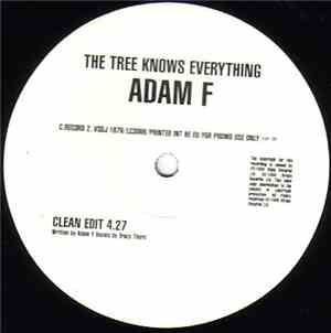 Adam F / Spice Girls - The Tree Knows Everything / Stop