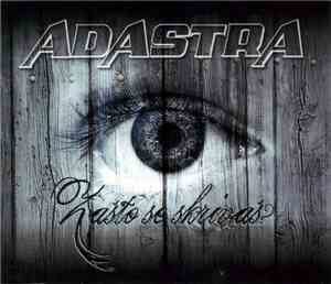 Adastra  - Zašto Se Skrivaš?
