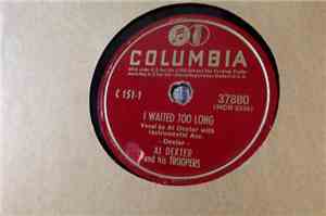 Al Dexter And His Troopers - I Waited Too Long / Why Did It Have To Be