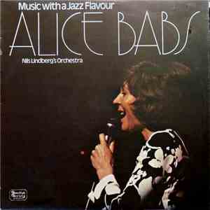 Alice Babs / Nils Lindberg's Orchestra - Music With A Jazz Flavour
