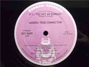 Andrea True Connection - N.Y., You Got Me Dancing