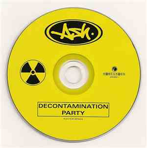 Ash - Decontamination Party