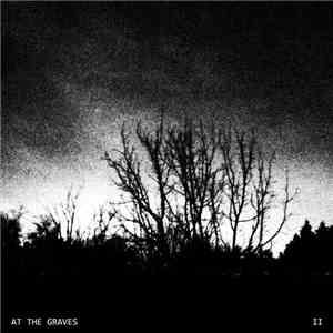 At The Graves - II
