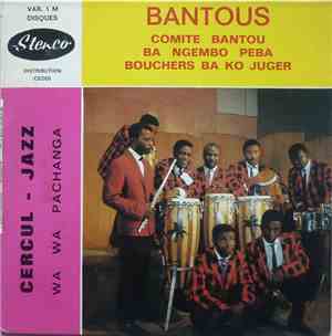 Bantous / Cercul Jazz - Comité Bantou