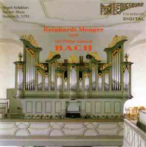 Carl Philipp Emanuel Bach, Reinhardt Menger - Orgelwerke