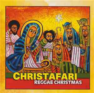 Christafari - Reggae Christmas