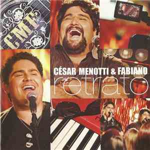 César Menotti & Fabiano - Retrato