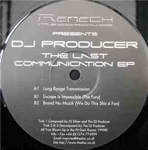 DJ Producer - The Last Communication EP
