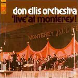 Don Ellis Orchestra - 'Live' At Monterey !
