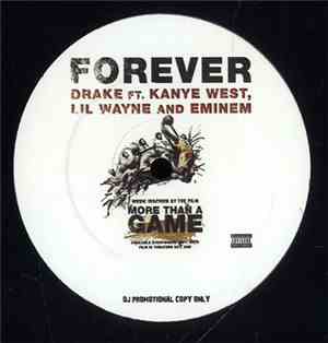 Drake Ft. Kanye West, Lil Wayne And Eminem - Forever