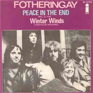 Fotheringay - Peace In The End = Paz Al Fin