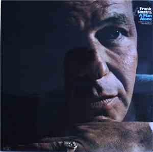 Frank Sinatra - A Man Alone (& Other Songs Of Rod McKuen)