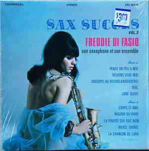 Freddie Di Fasio - Sax Succès, Vol.2