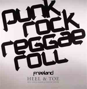 Freeland - Heel & Toe (Original Vinyl)