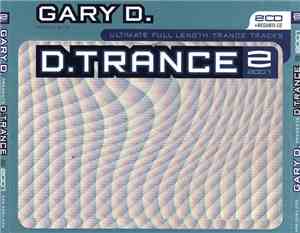 Gary D. - D.Trance 2/2001