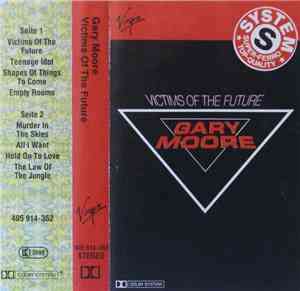 Gary Moore - Victims Of The Future