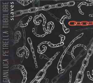 Gianluca Petrella TuboLibre - Slaves