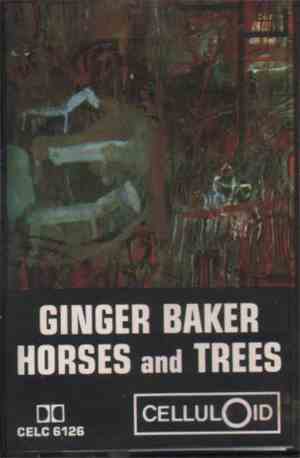 Ginger Baker - Horses & Trees