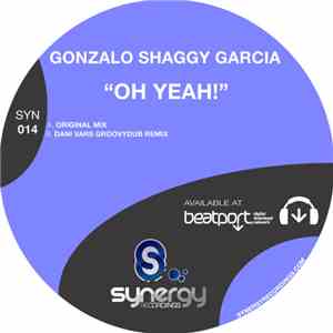 Gonzalo Shaggy Garcia - Oh Yeah!