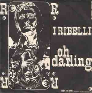 I Ribelli - Oh Darling