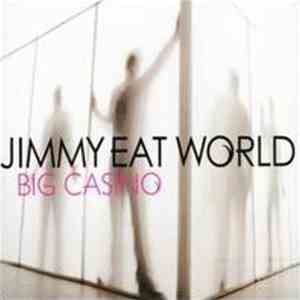 Jimmy Eat World - Big Casino