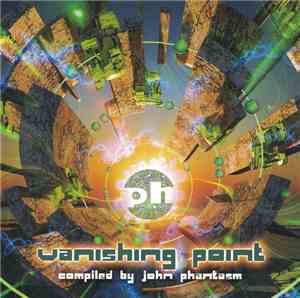 John Phantasm - Vanishing Point