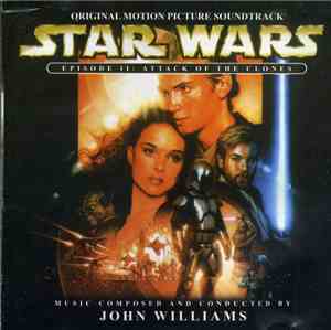 John Williams  - Star Wars Episode II: Attack Of The Clones