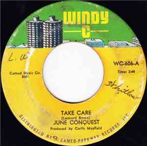 June Conquest - Take Care / All I Need