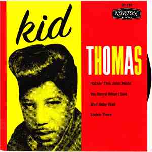 Kid Thomas - Rockin' This Joint Tonight