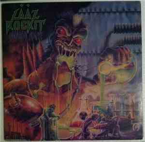Laaz Rockit - Annihilation Principle