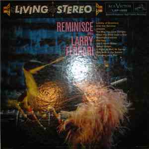 Larry Ferrari - Reminisce With Larry Ferrari