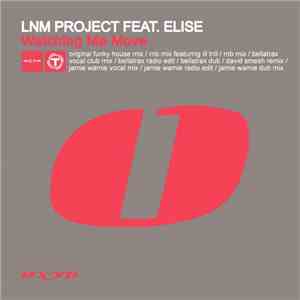 LnM Projekt Feat. Elise - Watching Me Move