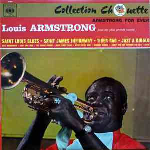 Louis Armstrong - Armstrong For Ever