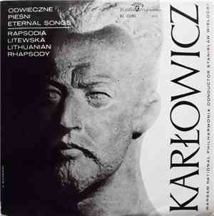 Mieczysław Karłowicz / Warsaw National Philharmonic Symphony Orchestra, Sta ...