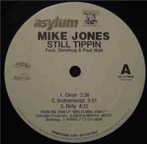 Mike Jones  / Paul Wall - Still Tippin' / I'ma Pimp