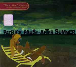 Patrick Pause - After Summer
