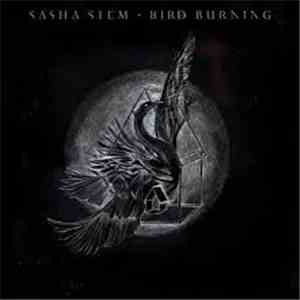 Sasha Siem - Bird Burning