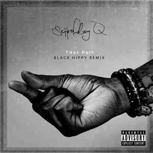 Schoolboy Q - THat Part (Black Hippy Remix)