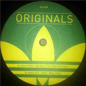Steve Parks / Masta Ace - Moving In The Right Direction / Talkin' What I Fe ...