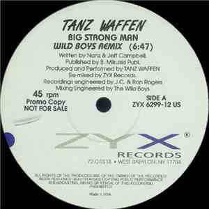 Tanz Waffen - Big Strong Man
