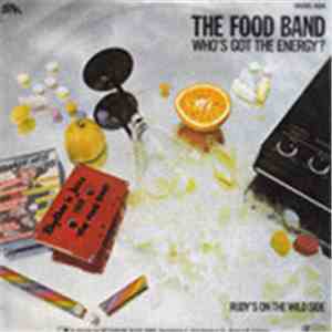 The Food Band - Who's Got The Energy?