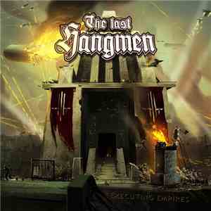 The Last Hangmen - Executing Empire