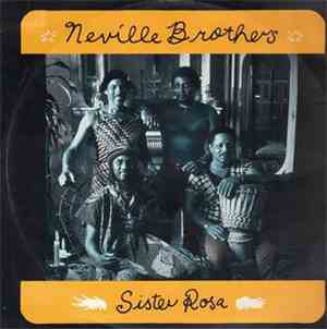 The Neville Brothers - Sister Rosa