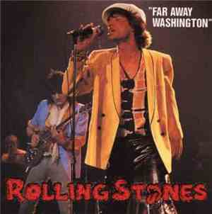 The Rolling Stones - Far Away Washington