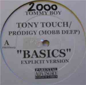 Tony Touch / Prodigy (Mobb Deep) - Basics