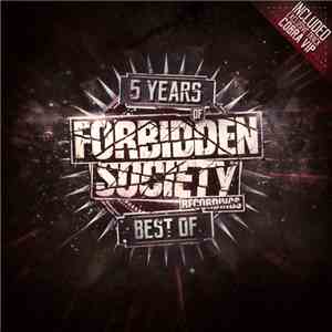 Various - 5 Years Of Forbidden Society Recordings Best Of
