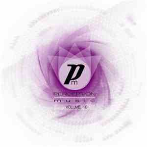 Various - Perception Music Vol.10